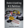 Understanding U S Politics