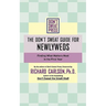 The Don't Sweat Guide for Newlyweds: Finding What Matters Most in the First Year