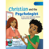 Christian and the Psychologist: A story about Attention-Deficit Hyperactivity Disorder