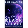 Eric Olafson: Captain Black Velvet