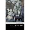 Falling Away