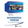 Mathematical Thinking: How to Develop It in the Classroom
