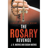 The Rosary Revenge