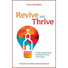 Revive and Thrive: Transforming Parishes Into Mission-Driven Communities