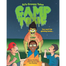 RJ's Creepy Tales: Camp Toxic