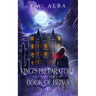 King's Preparatory and the Book of Being