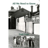 All We Need To Know: A Family in Time