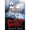 Dread and Breakfast