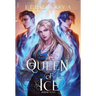 A Queen of Ice