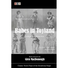 Babes in Toyland: A Musical in Three Acts