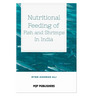 Nutritional Feeding of Fish and Shrimps in India