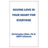 Having Love In Your Heart For Everyone