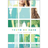 Truth or Dare: A Capital Girls Novel