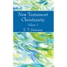 New Testament Christianity, Vol. 1