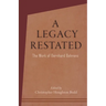A Legacy Restated: The Work of Bernhard Behrens: Four Essays with Current-Day Reviews