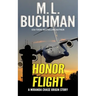 Honor Flight: an NTSB/military action-adventure story
