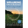 Wellbeing on a Budget: The Inner Ninja Handbook