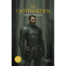 The Oathwarden: Path of Blood