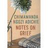 Notes on Grief