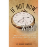 If Not Now, When: Transcendence Requires Knowledge and Wisdom