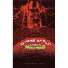 Beyond Apollo
