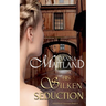 His Silken Seduction