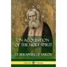 On Acquisition of the Holy Spirit
