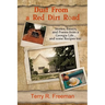 Dust From a Red Dirt Road: Stories, Essays, and Poems of a Georgia Life...and some recipes too.