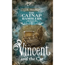 Vincent and the Cat