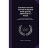 Extracts From the Journal of Marshal Soult [pseud.] Addressed to a Friend: How Obtained, and by Whom Translated is not a Subject of Enquiry ..