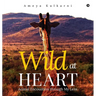 Wild at Heart: Animal Encounters through My Lens