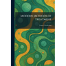 Modern Methods of Treatment