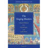 The Singing-Masters: Church Fathers from Greek East and Latin West