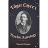 Edgar Cayce's Psychic Astrology