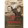 The Spy and the Homemaker