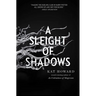 A Sleight of Shadows