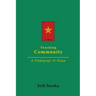 Teaching Community: A Pedagogy of Hope