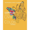 Lupus in Living Color: An Antistress Activity Coloring Book