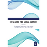 Research for Social Justice: Proceedings of the International Seminar on Research for Social Justice (ISRISJ 2018), October 30, 2018, Bandung, Indones