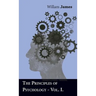 The Principles Of Psychology - Vol I