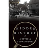 Hidden History of Mystic & Stonington