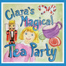 Clara's Magical Tea Party