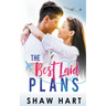 The Best Laid Plans