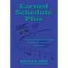 Earned Schedule Plus