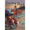 Cowboy Days: Stories of the New Mexico Range