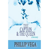 The Captain & the Queen
