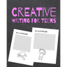 Creative Writing for Teens: Story Starting Writing and Drawing Activity Workbook for Kids