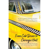 From Cab Driver to Carnegie Hall