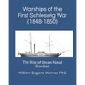 Warships of the First Schleswig War (1848-1850): The Rise of Steam Naval Combat