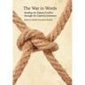 The War in Words: Reading the Dakota Conflict Through the Captivity Literature